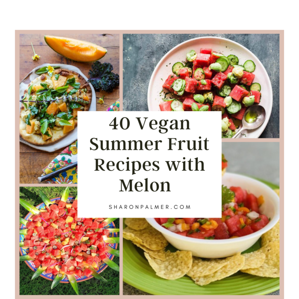 40 Vegan Summer time Fruit Recipes with Melon